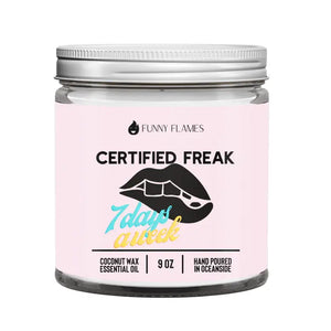 Certified Freaks Funny Flames Candle