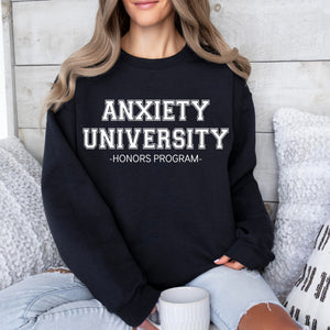Anxiety University Pullover
