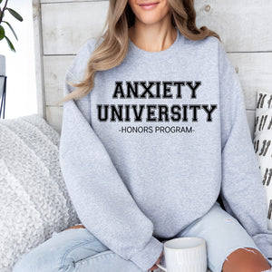 Anxiety University Pullover