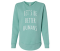 Better Human Crewneck