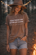 Better Left Alone Tee