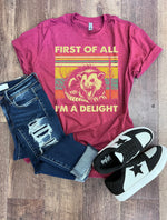 Load image into Gallery viewer, I&#39;m a Delight Tee (3 colors to choose from!)
