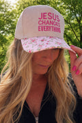 Jesus Changes Everything Trucker Hat- Floral
