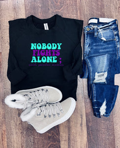 Nobody Fights Alone Pullover OR Hoodie