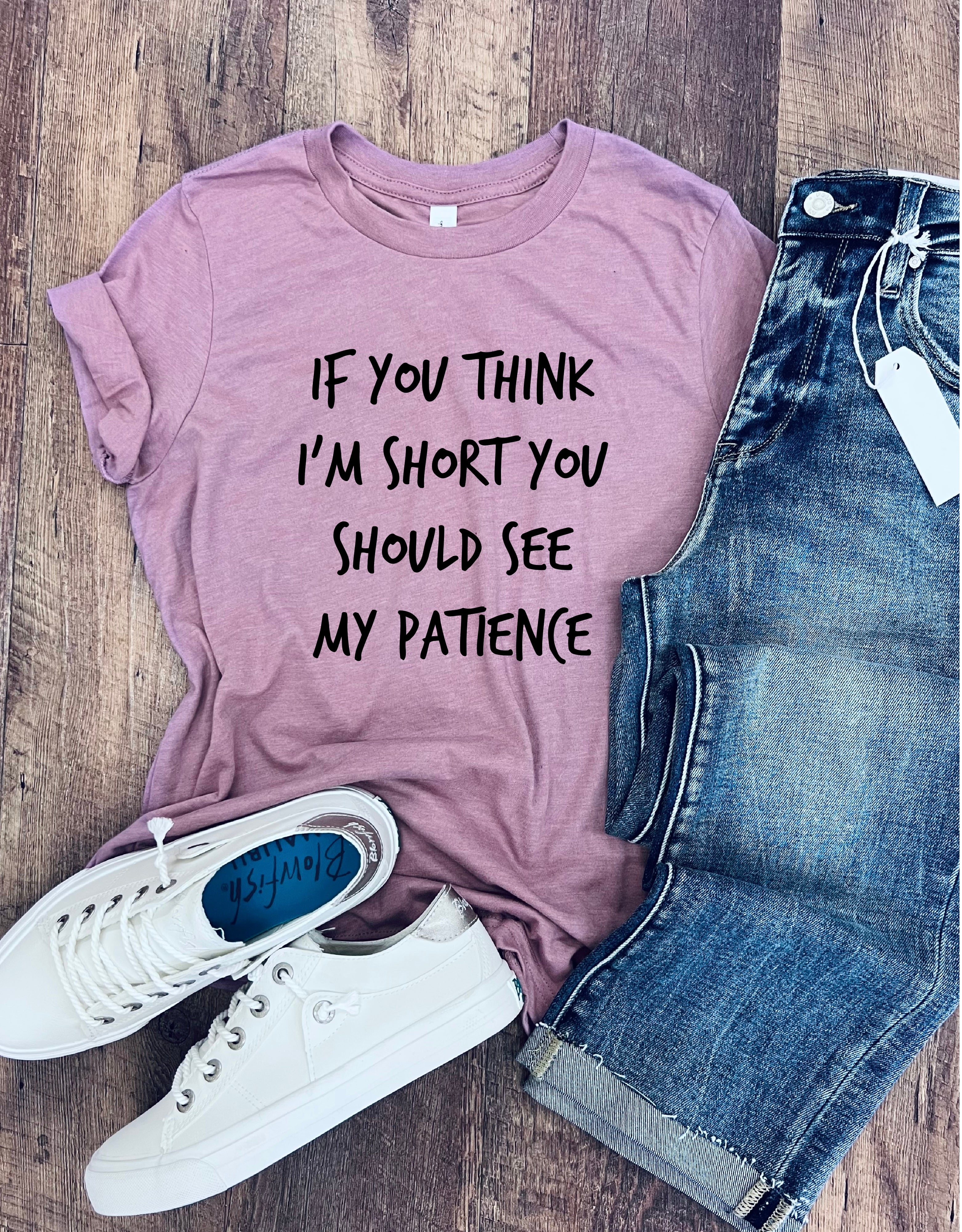 If You Think I'm Short Tee in Heather Orchid