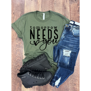 Tomorrow Needs You Tee In Military Green