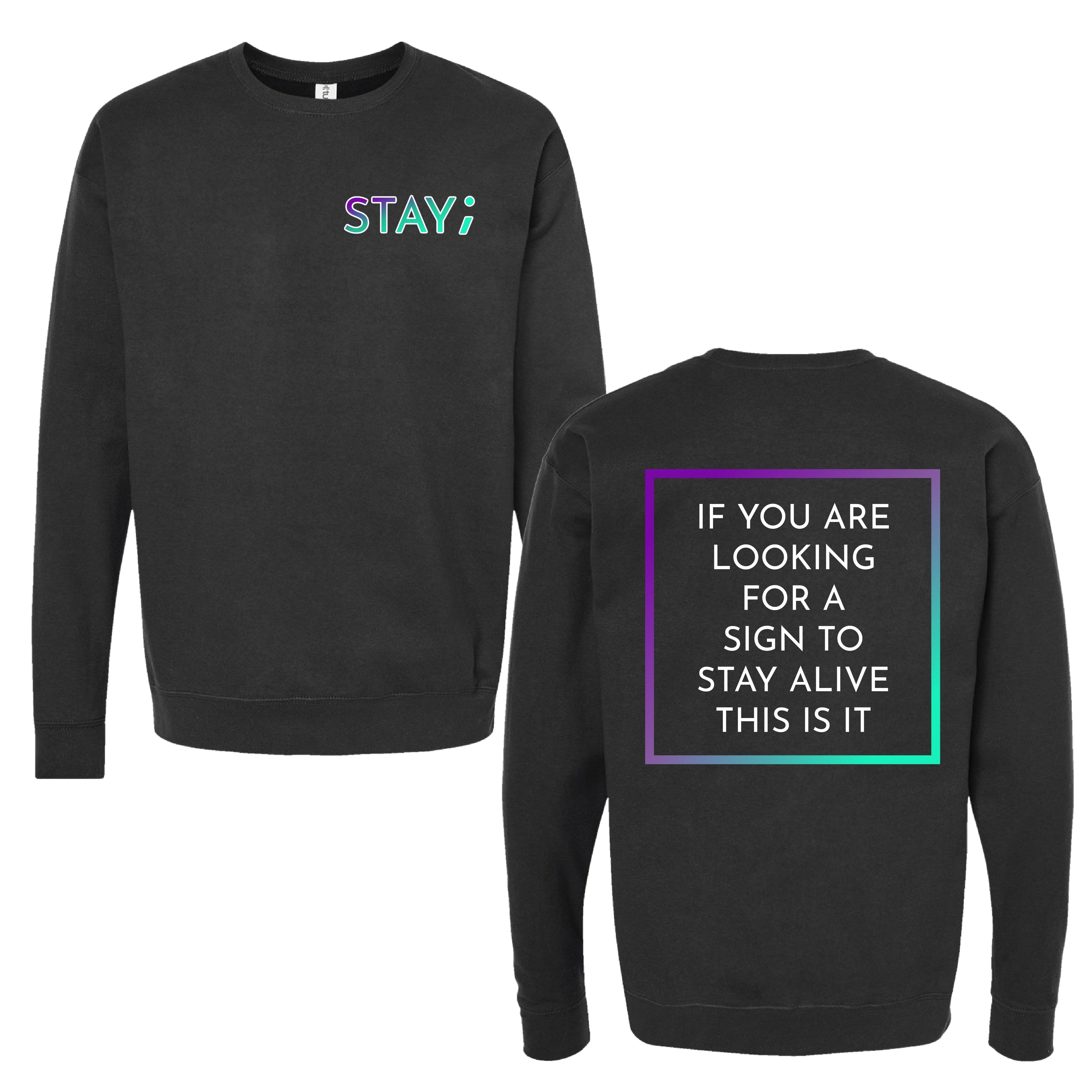 Stay Crewneck