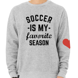 Soccer Is My Favorite Season Pullover