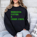Load image into Gallery viewer, Weekends. Coffee. Cheer Comps Hoodie, Pullover, or Tee in Black/Neon Green
