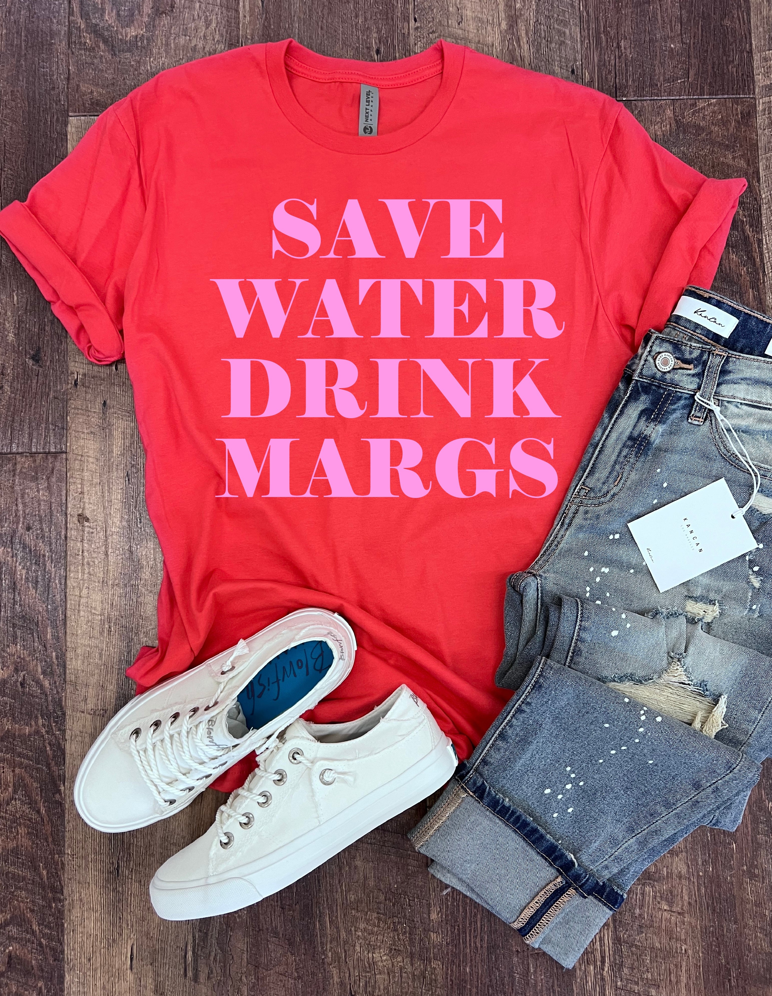 Save Water Drink Margs Tee or Tank