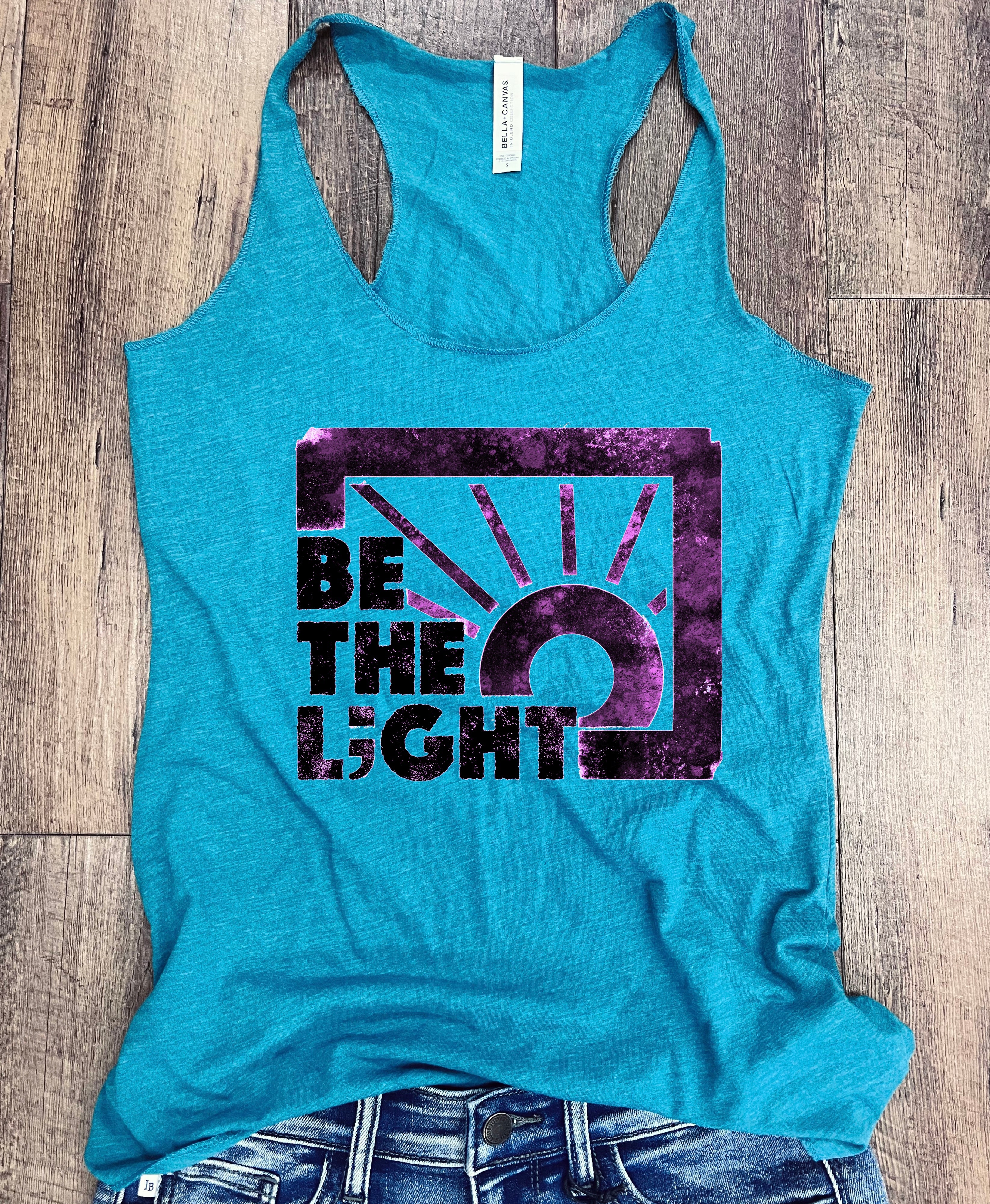 Be The L;ght Tank in Teal