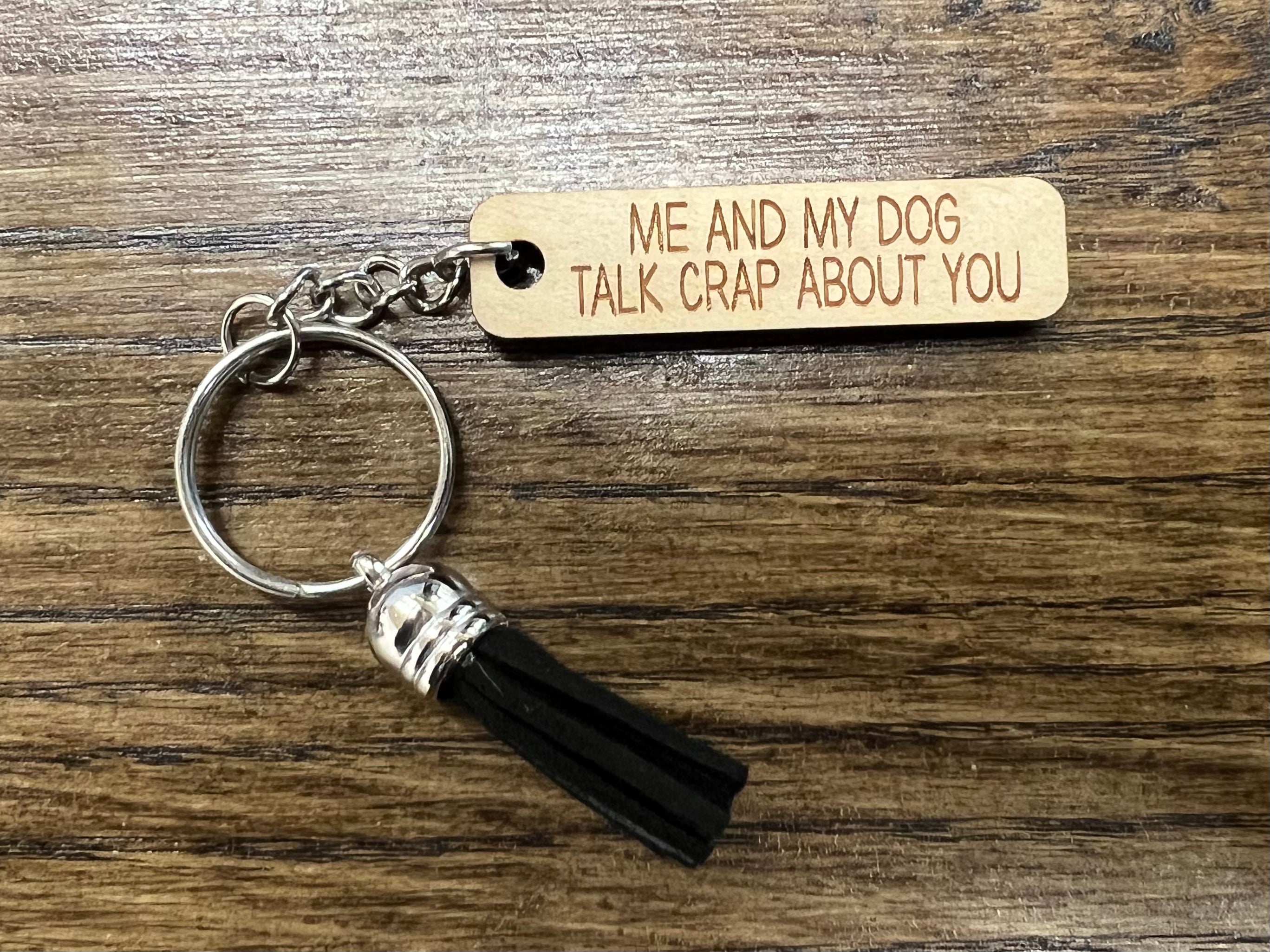 Me And My Dog Keychain