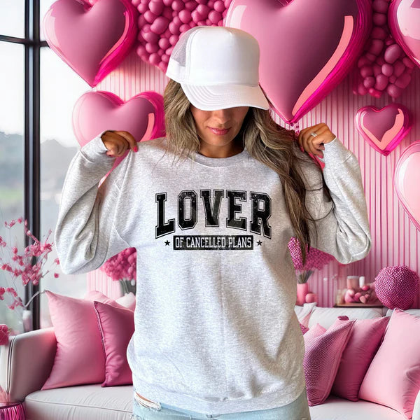 Lover of Canceled Plans Hoodie, Pullover, Long Sleeve or Tee