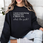 Load image into Gallery viewer, Everything Happens Hoodie, Pullover, Tee, or Tank
