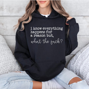 Everything Happens Hoodie, Pullover, Tee, or Tank