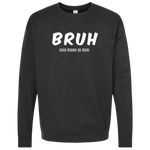 Load image into Gallery viewer, Bruh Crew Sweatshirt (+Colors)
