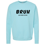 Load image into Gallery viewer, Bruh Crew Sweatshirt (+Colors)
